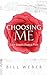Choosing Me: Love Letters f...