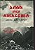 Dawn over Amazonia by James Hefley