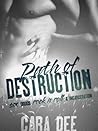 Path of Destruction by Cara Dee