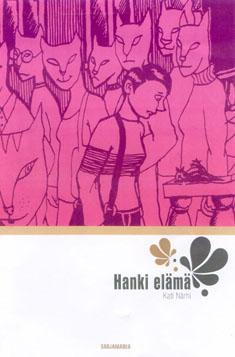 Hanki elämä (Paperback)
