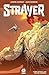 Strayer Vol. 1