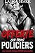 Offerte aux trois policiers