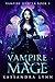 Vampire Mage (Vampire Hunte...