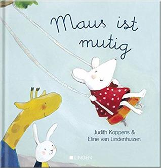 Maus ist mutig (Hardcover)