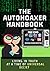 THE AUTOHOAXER HANDBOOK by Tim Ozman