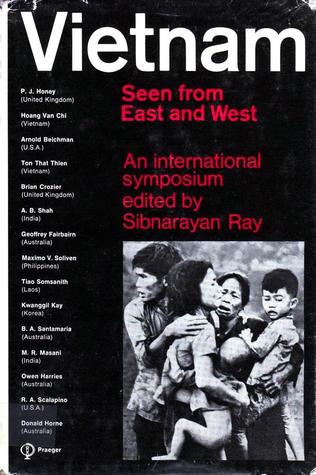Vietnam: Seen from East and West- An international symposium (Hardcover)