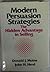 Modern Persuasion Strategies: The Hidden Advantage in Selling