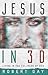 Jesus In 3D: Living In The Fullness Of God