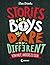 Stories for Boys Who Dare to be Different - Vom Mut, anders zu sein