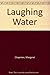 Laughing Water by Margaret Chapman