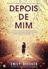 Depois de Mim by Emily Bleeker