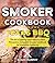 Smoker Cookbook: Texas BBQ:...