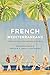 French Mediterraneans: Tran...