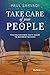 Take Care of your People: The Enlightened CEO'S Guide To Business Success