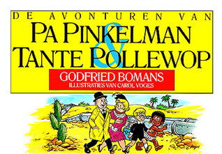 De avonturen van Pa Pinkelman & Tante Pollewop (Paperback)