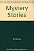 Mystery Stories