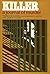 Killer by Thomas E. Gaddis