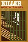 Killer: A Journal...