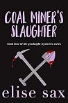 Coal Miner's Slau...