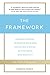 The Framework by Rebecca Marks