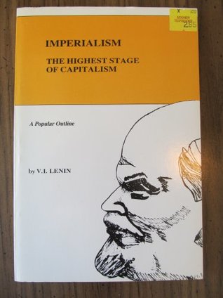 Imperialism, the Highest Stage of Capitalism