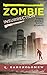 Zombie Insurrection - Three...