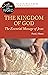 The Kingdom of God, the Ess...