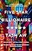 Five Star Billionaire