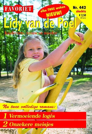 Vermoeide logés / Onzekere meisjes