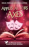 Apples, Actors & Axes (Beachside Books #2) Apples, Actors & Axes (Beachside Books #2)