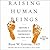 Raising Human Beings: Creat...