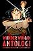 Wonder Woman Antologi: 18 L...