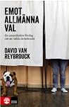Emot allmänna val...