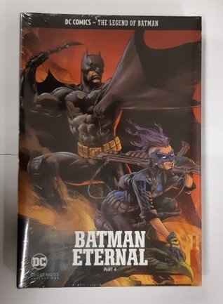 Batman Eternal. Part 4. (DC Comics - The Legend of Batman Special #4)