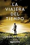 La viajera del ti...