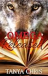 Omega Released (Omega Reimagined #3)