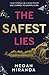 The Safest Lies