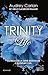 Life. Trinity