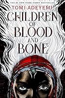 Children of Blood and Bone: The Orisha Legacy