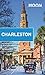 Moon Charleston: With Hilto...