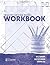 Inquiry Design Model: The Workbook