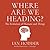 Where Are We Heading?: The Evolution of Humans and Things