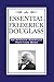 The Essential Frederick Douglass