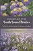 Vascular Plants of the South Sound Prairies by Frederica Bowcutt