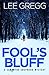 Fool's Bluff: A Samantha Sh...