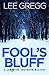 Fool's Bluff: A Samantha Shepherd Mystery Novel