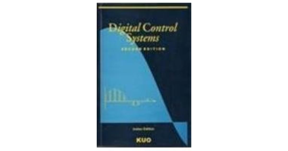 Digital Control Systems, 2nd Edition by KUO BENJAMIN C.