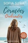 Corações Quebrados by Sofia Silva