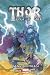 Thor: God of Thunder, Cilt 2: Tanrı Bombası