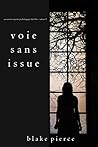 Voie sans issue